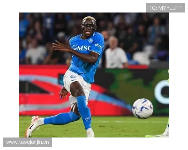 奥斯梅恩单赛季25+进球高产输出解析